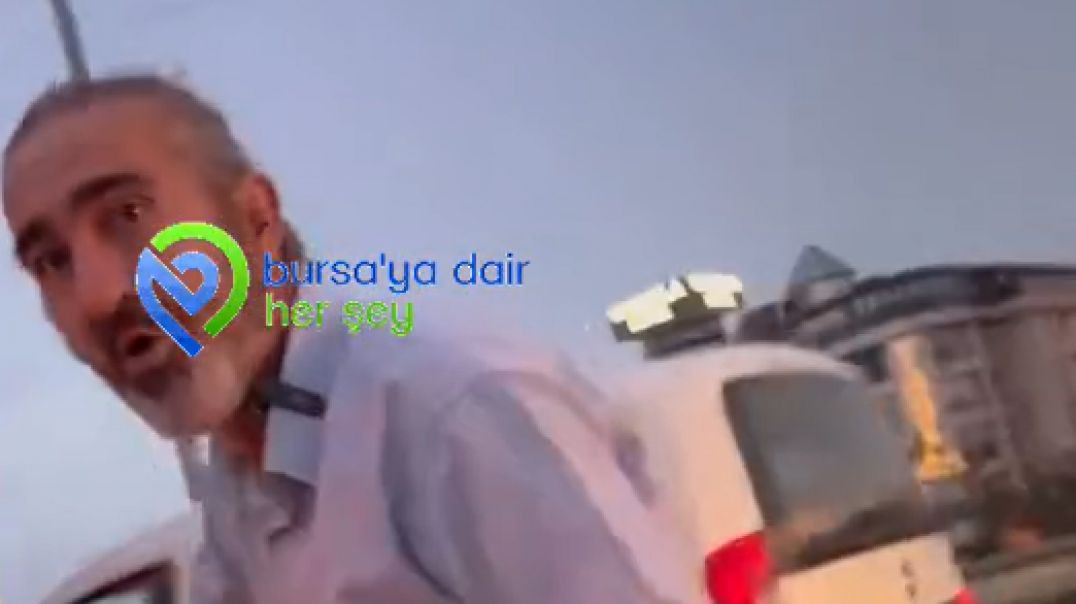 Bursa’da yol verme kavgası kamerada: “Videoyu yayınlamazsan adam değilsin!”